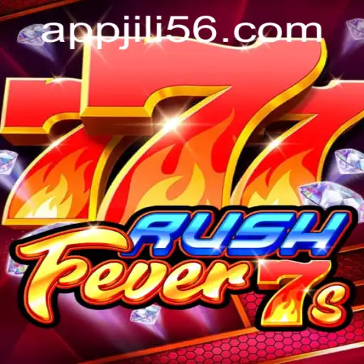Discover the Thrills of RushFever7s with JILI56