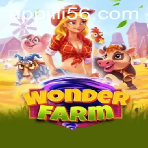 Discover the Thrilling World of WonderFarm with JILI56