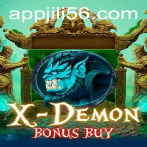 Exploring the Thrills of XDemonBonusBuy with JILI56
